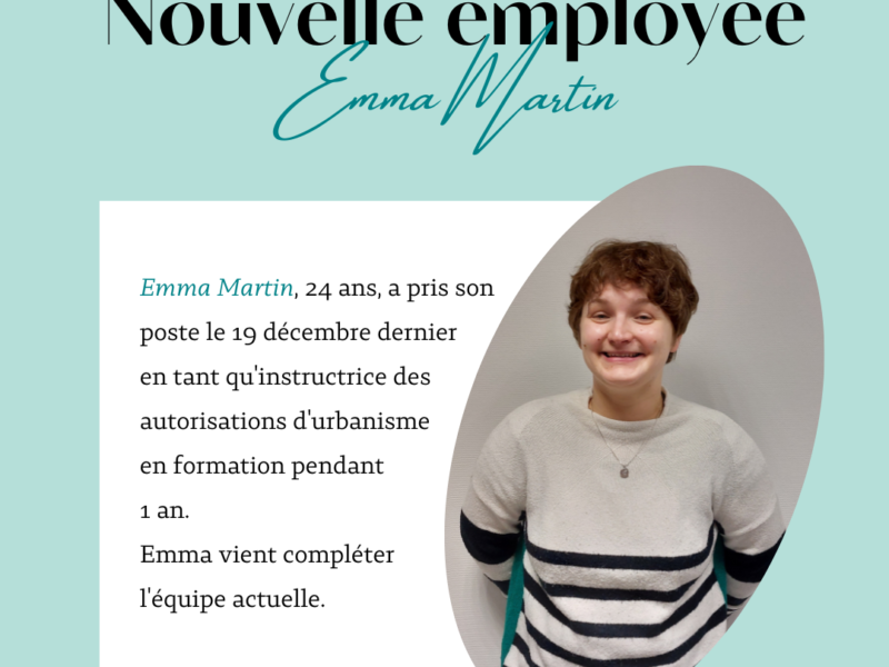 Nouvelle Employée – Emma MARTIN